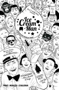 Ice Cream Man #1 Chocolate Vanilla Twist Edition (Mature)