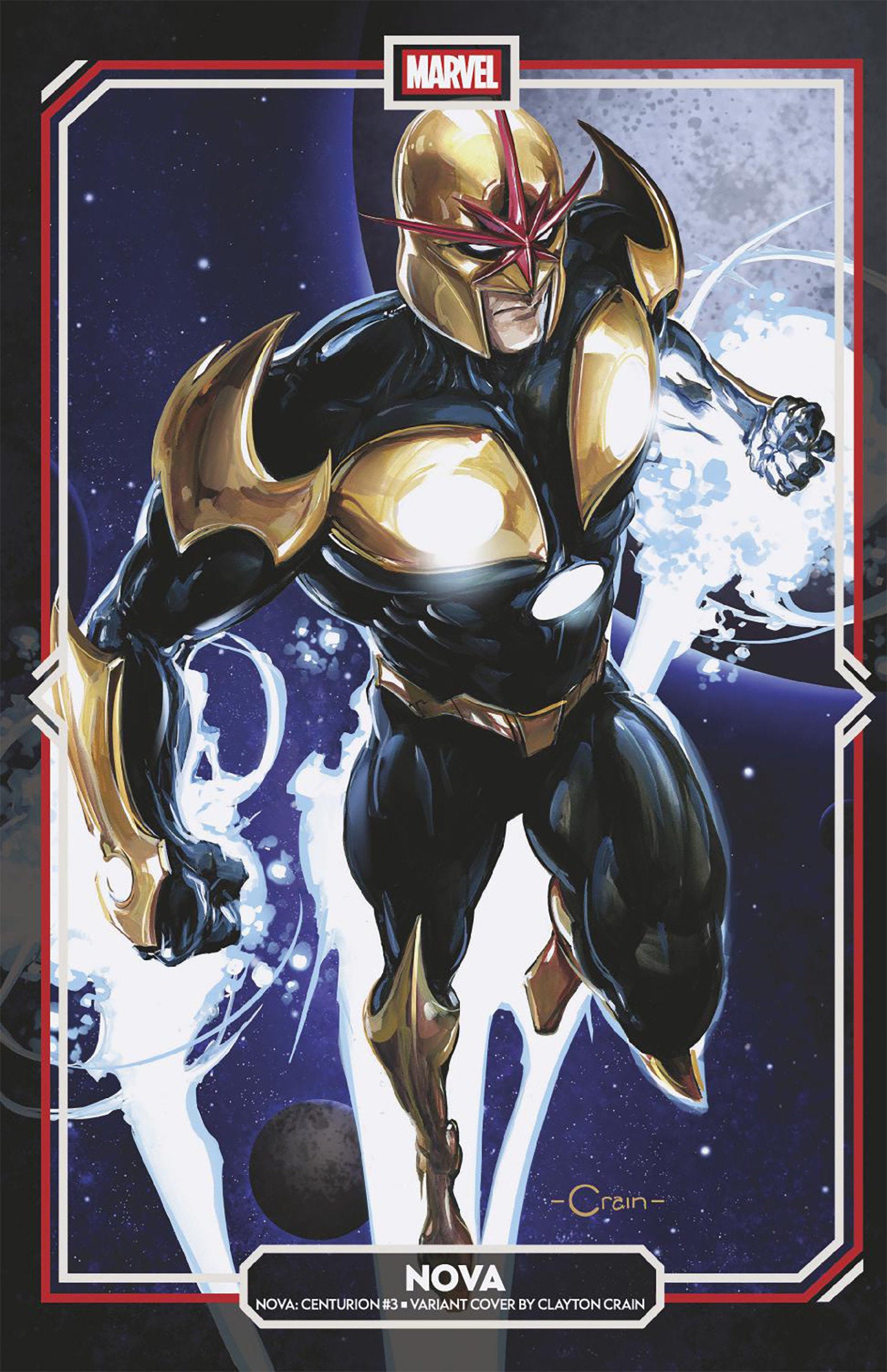 Nova Centurion #3 Clayton Crain Variant