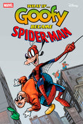Marvel Disney What If Goofy Became Spider-Man #1