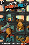 Who Are The Power Pals #3 Cover B Lonergan