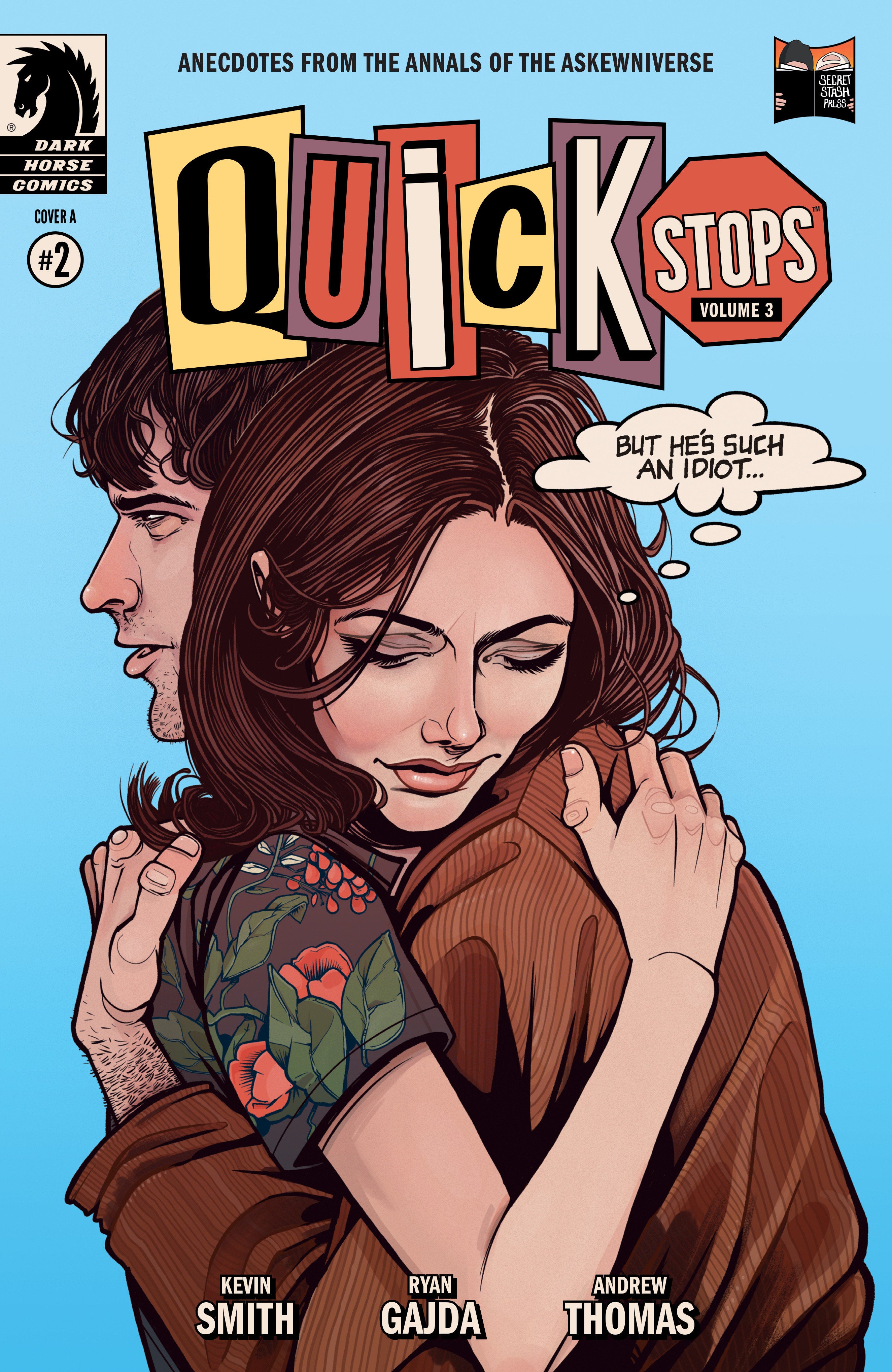Quick Stops Volume 3 #2 Cover A Gajda