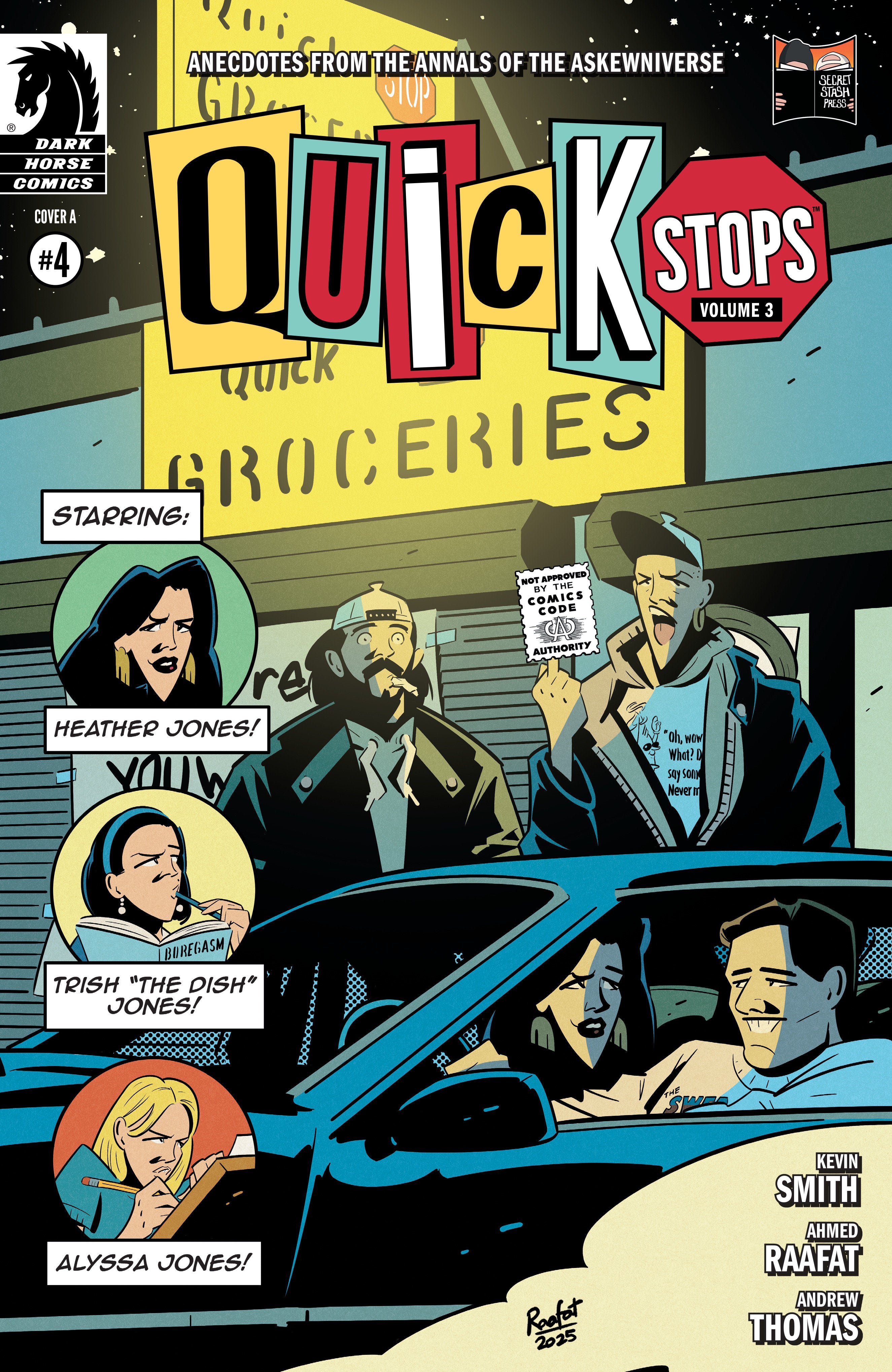 Quick Stops Volume 3 #4 Cover A Raafat