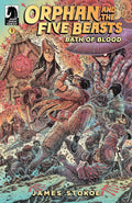 Orphan And The Five Beasts Bath Of Blood #1 Cover A Stokoe