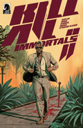 Kill All Immortals II #3 Cover A Barrett