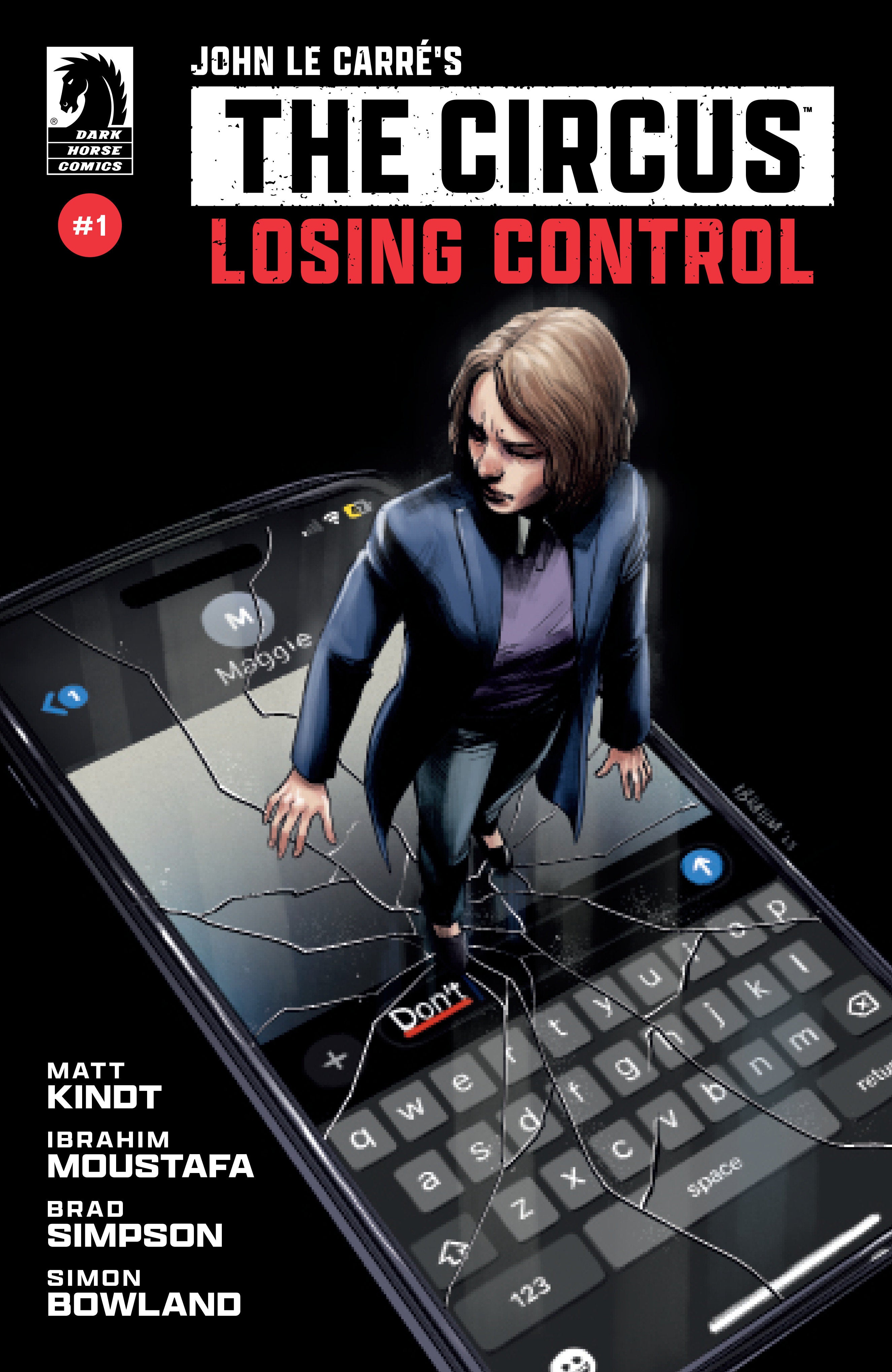 John Le Carré Circus Losing Control #1 Cover A Moustafa