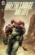 Only The Savage Are Left #1 Cover C Beats