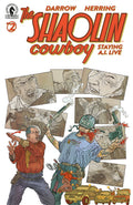 Shaolin Cowboy Staying A.I.Live #2 Cover A Geof Darrow