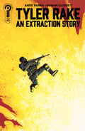 Tyler Rake An Extraction Story #3 Cover A Declan Shalvey