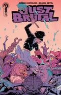 Just Brutal #2 Cover A Revel