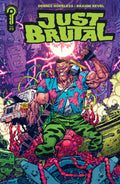 Just Brutal #3 Cover B Corona