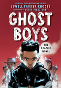 Ghost Boys Graphic Novel
