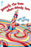 Beneath The Trees Where Nobody Sees Rite Of Spring #6 Cover C Beals