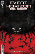 Event Horizon Dark Descent #3 Cover A Love