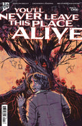 Youll Never Leave This Place Alive #1 Cover A Vaughan