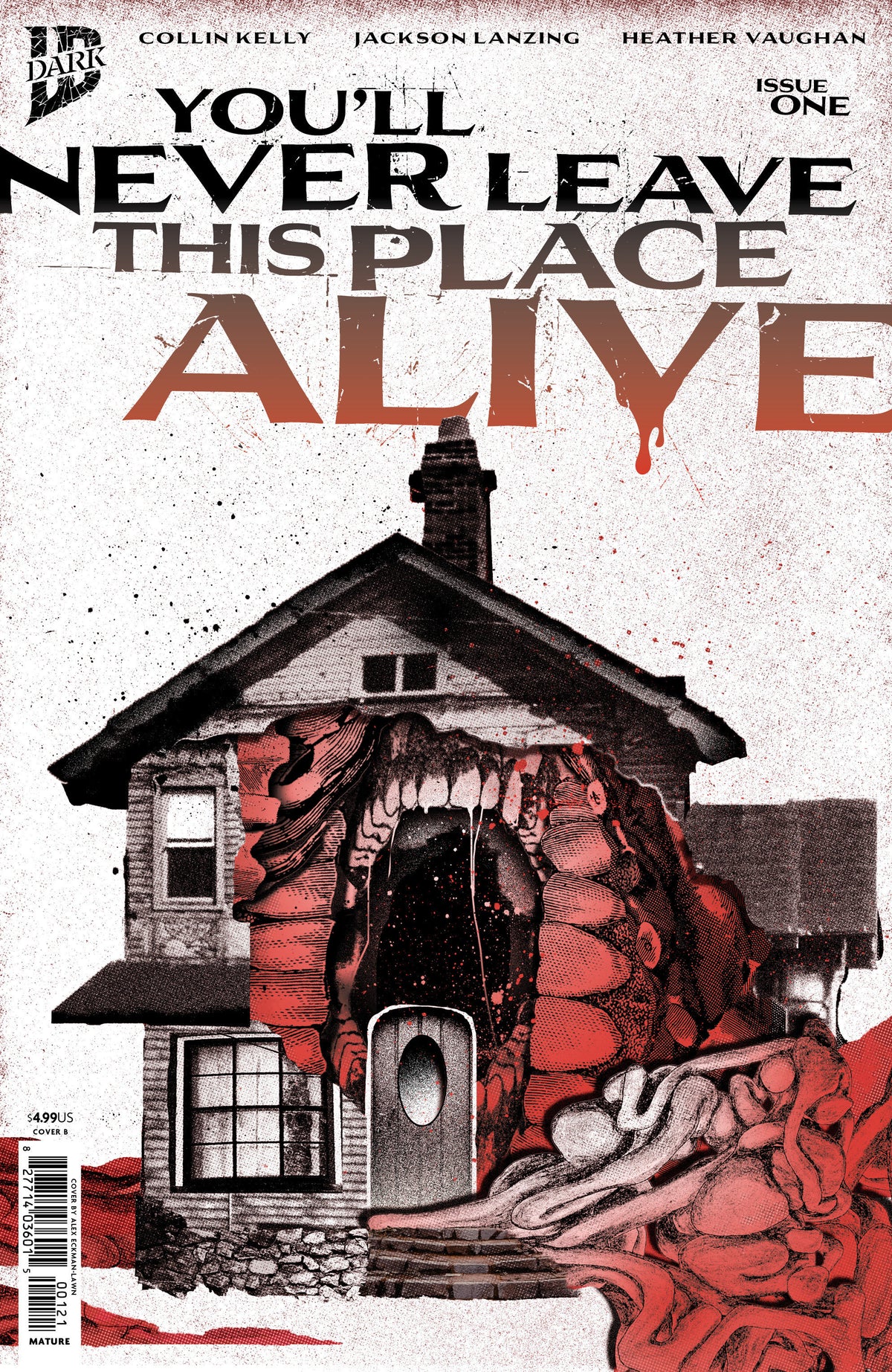 Youll Never Leave This Place Alive #1 Cover B Eckman Lawn Cover Set