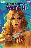 Neighborhood Watch #1 Cover A Main Haining