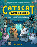 Cat & Cat Adventures Graphic Novel Volume 06 Lair of the Owl King