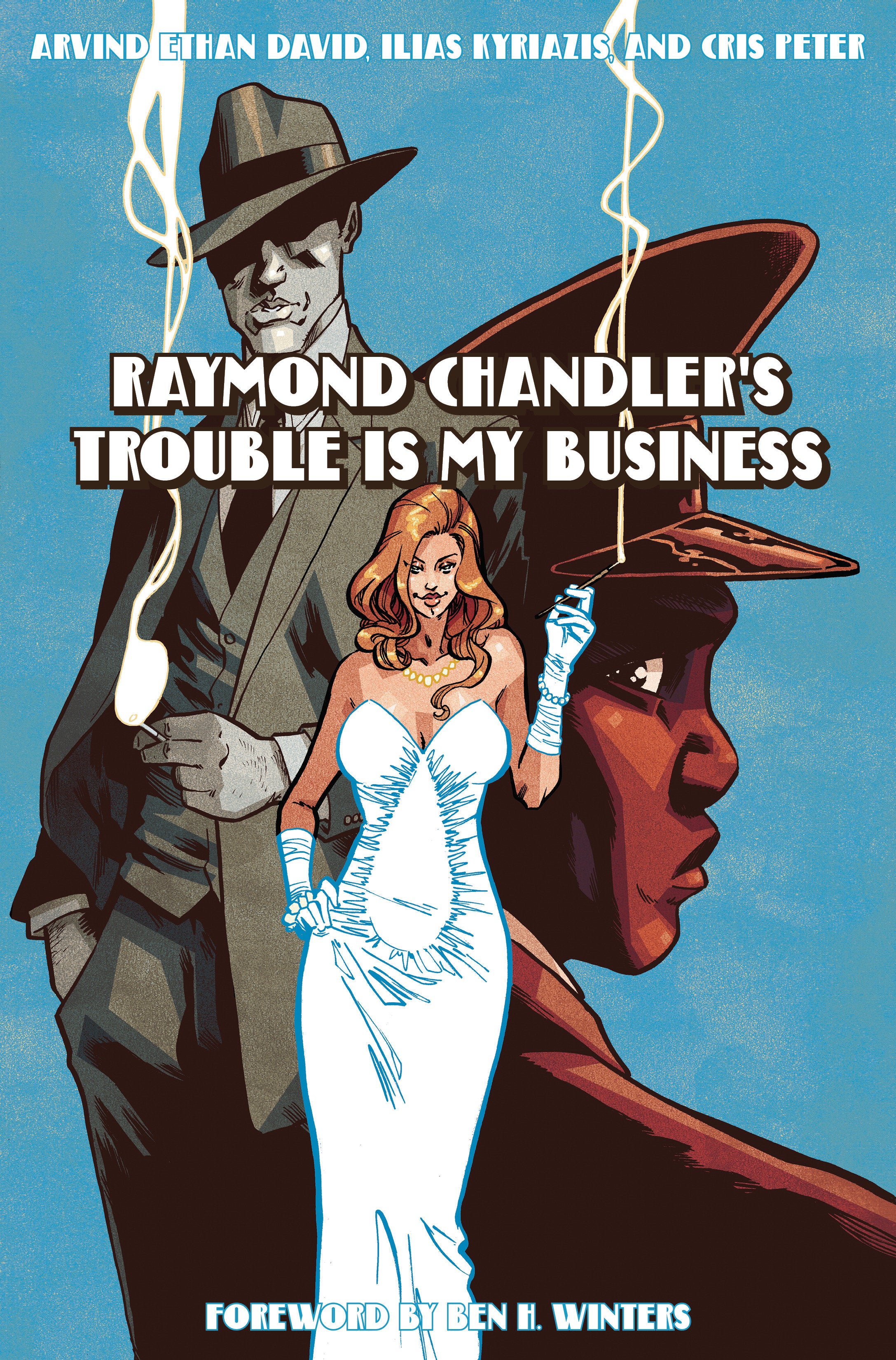 Raymond Chandler Trouble Is My Business Hardcover