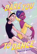 Dare You To Dance Graphic Novel