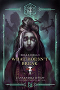 Critical Role Bells Hells What Doesnt Break Novel