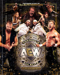 This Book Is All Elite The Inside Story Of All Elite Wrestling Hardcover
