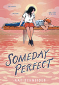 Someday Perfect Graphic Novel