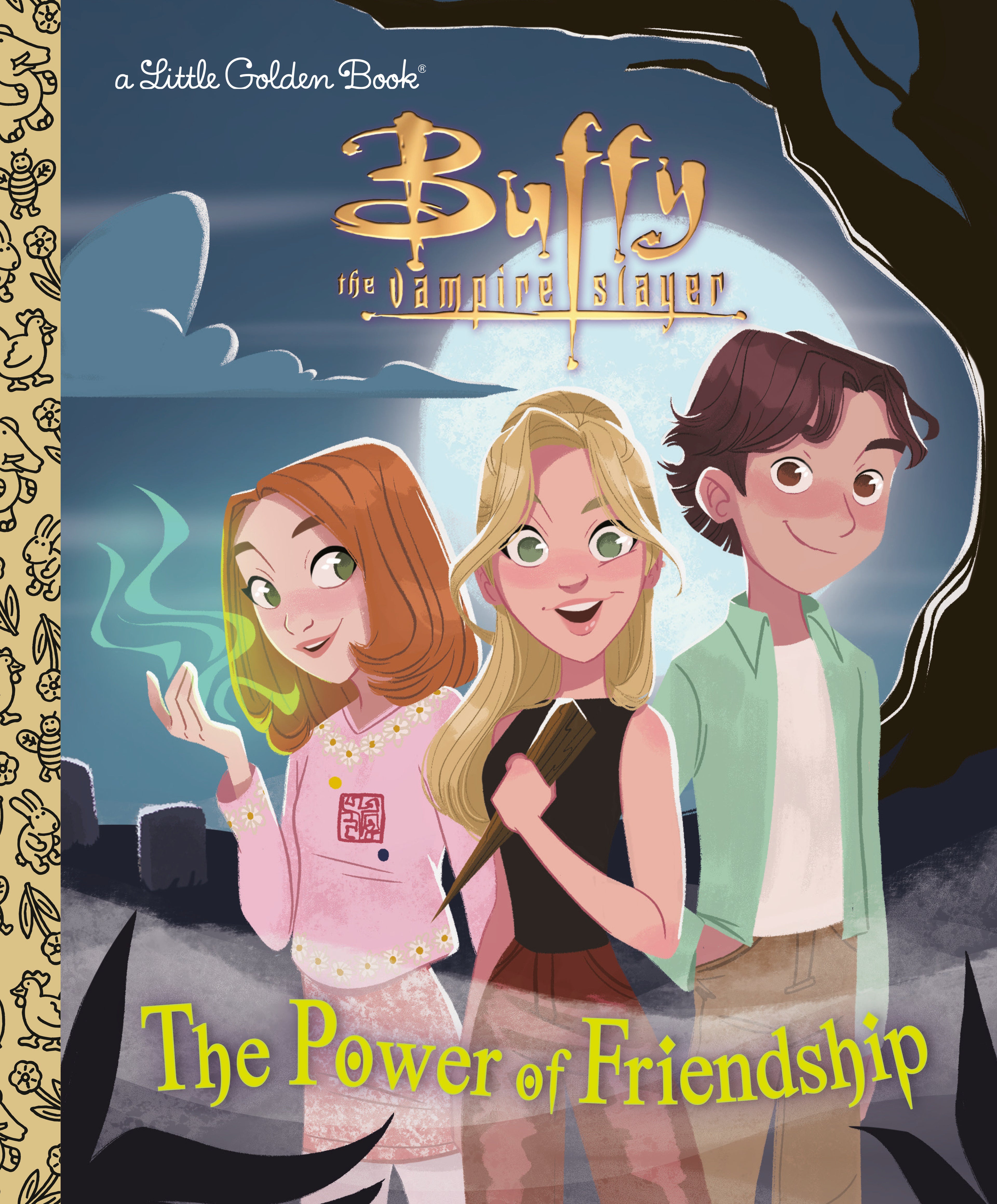 Buffy Power Of Friendship Little Golden Book
