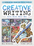 Creative Writing With Miss Mary Mac Graphic Novel