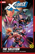 X-Force By Geoffrey Thorne TPB Volume 02 The Solution
