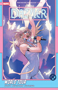 Dazzler World Tour TPB