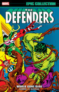 Defenders Epic Collection TPB Volume 03 World Gone Sane