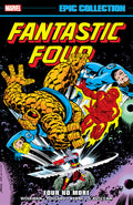 Fantastic Four Epic Collection TPB Volume 11 Four No More