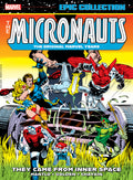 Micronauts Epic Collection Original Marvel Years TPB They Came From Inner Space