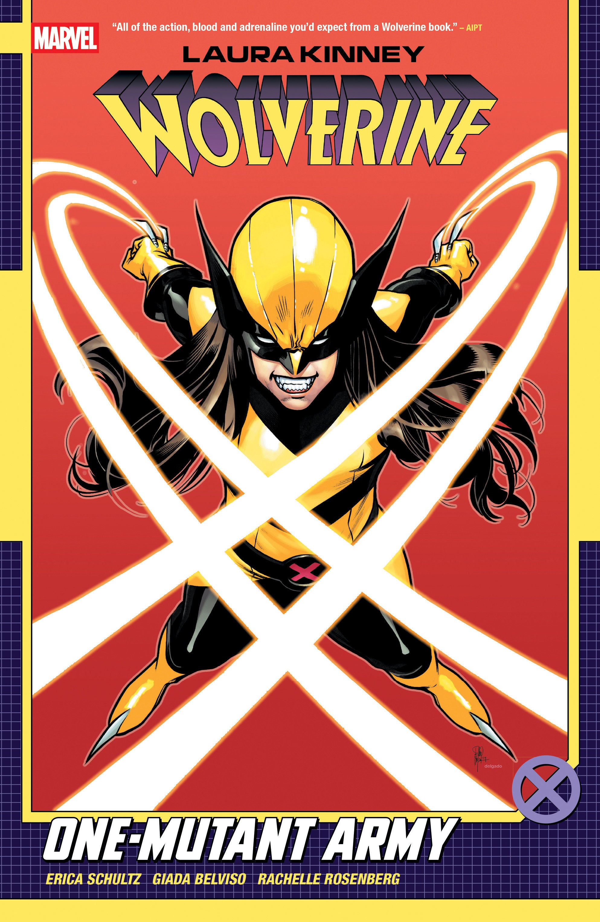Laura Kinney Wolverine By Erica Schultz TPB Volume 01 One-Mutant Army