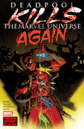 Deadpool Kills Marvel Universe Again TPB
