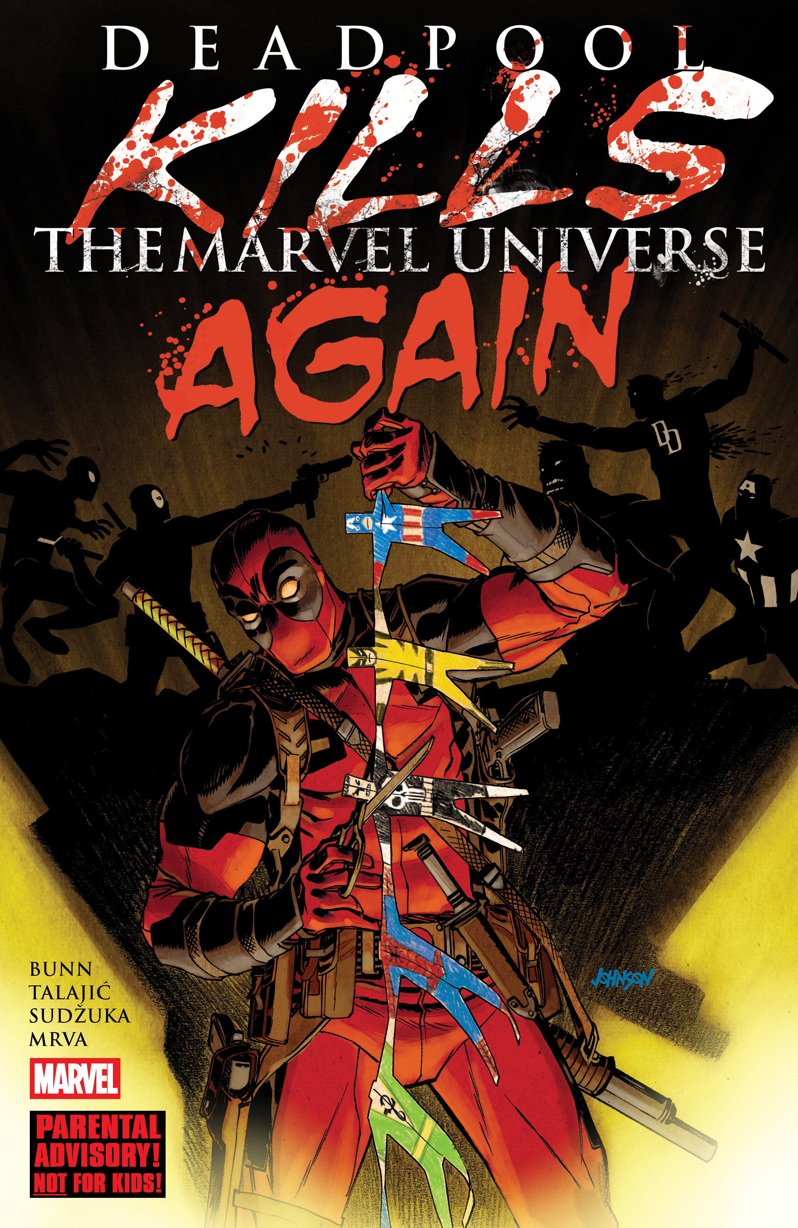 Deadpool Kills Marvel Universe Again TPB