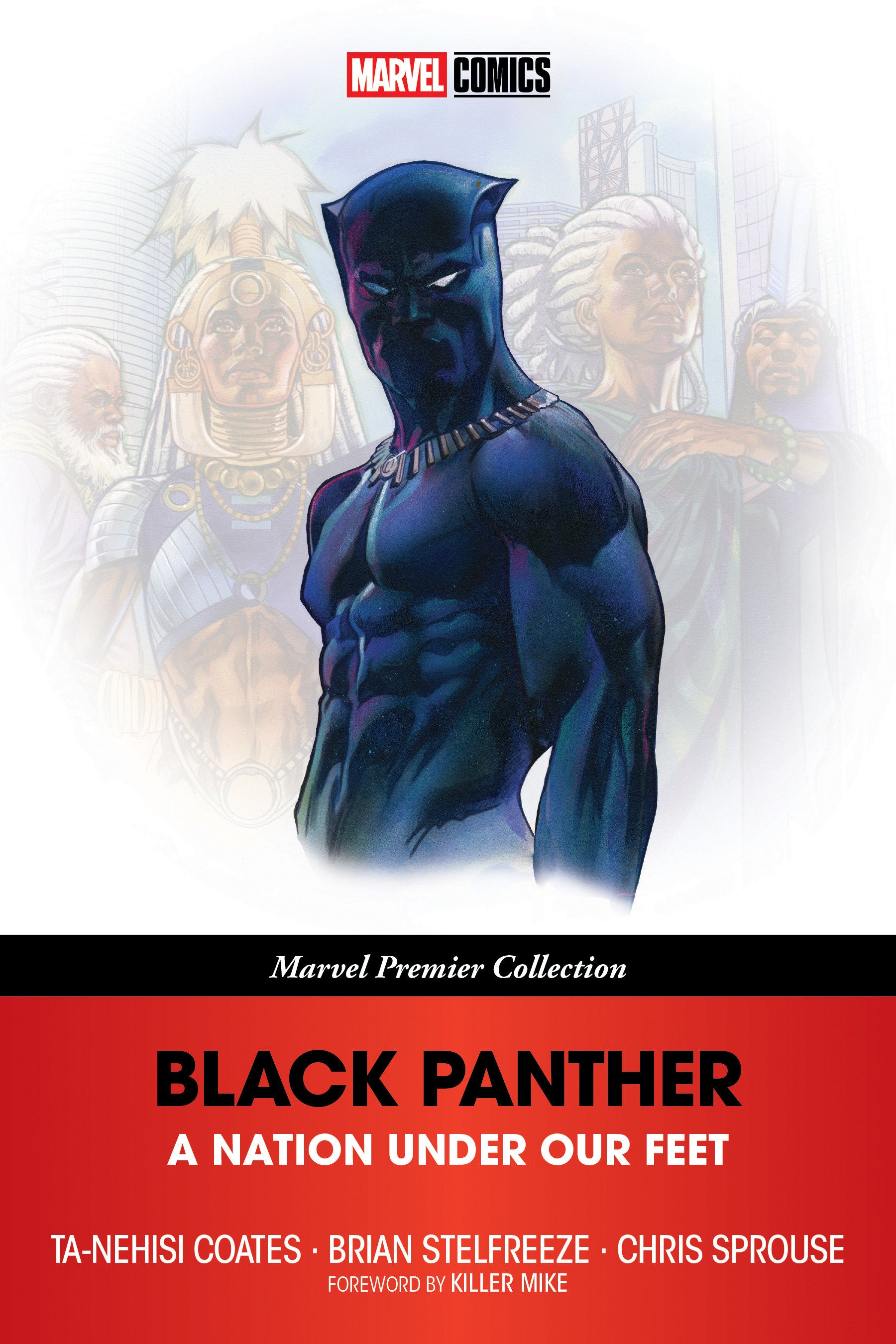 Black Panther A Nation Under Our Feet (Marvel Premier Collection)