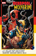 Deadpool/Wolverine TPB A Time Of Stryfe