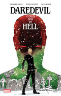 Daredevil Cold Day In Hell Hardcover