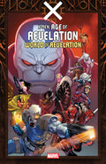 X-Men Age Of Revelation TPB Volume 03 World Of Revelation