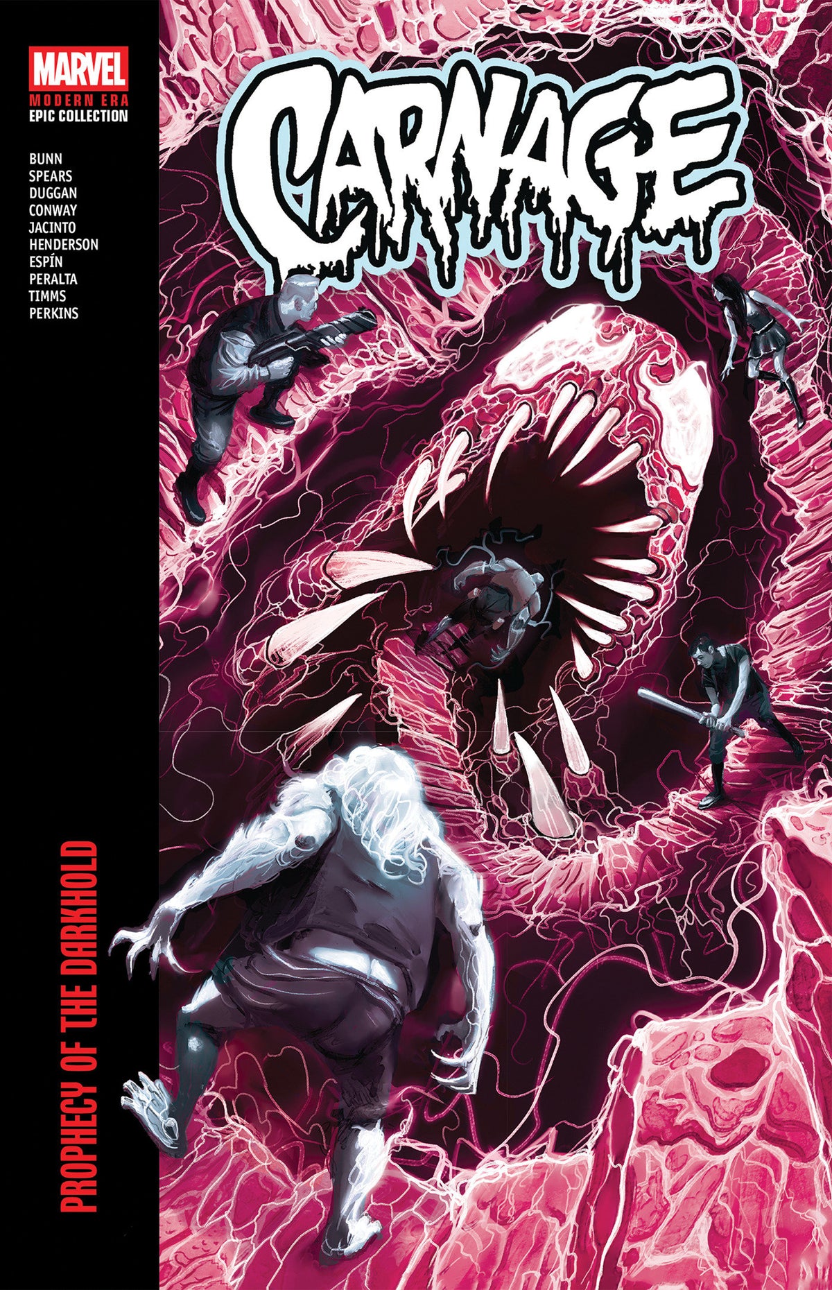 Carnage Modern Era Epic Collection TPB Prophecy Of The Darkhold