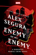 Enemy Of My Enemy A Daredevil Marvel Crime Novel Hardcover