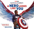 Marvel Captain America A Hero Looks Like You Hardcover