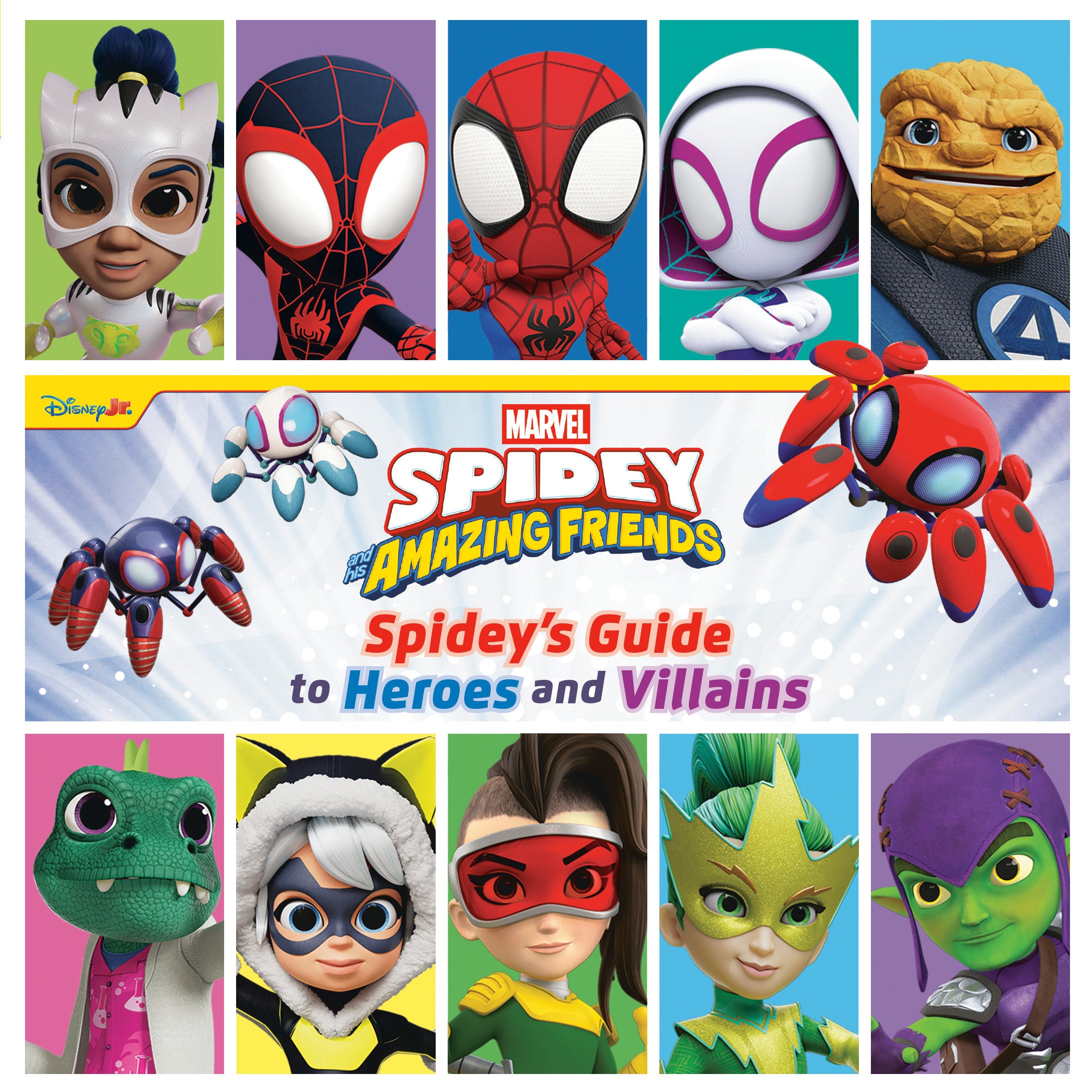 Spidey And His Amazing Friends Spidey's Guide To Heroes And Villains Hardcover