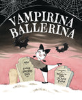 Vampirina Ballerina Softcover