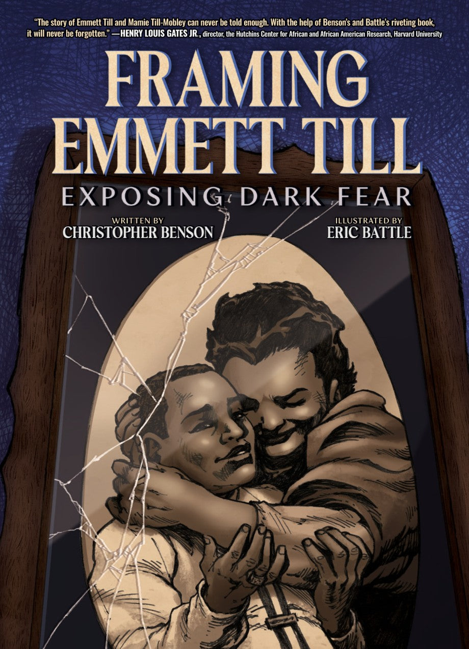 Framing Emmett Till Exposing Dark Fear GN