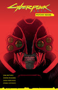 Cyberpunk 2077 Psycho Squad TPB