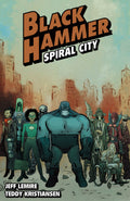 Black Hammer TPB Volume 09 Spiral City