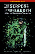 Serpent In The Garden Hardcover Edward Grey And The Last Battle For England