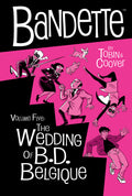 Bandette Hardcover Volume 05 The Wedding Of B D Belgique